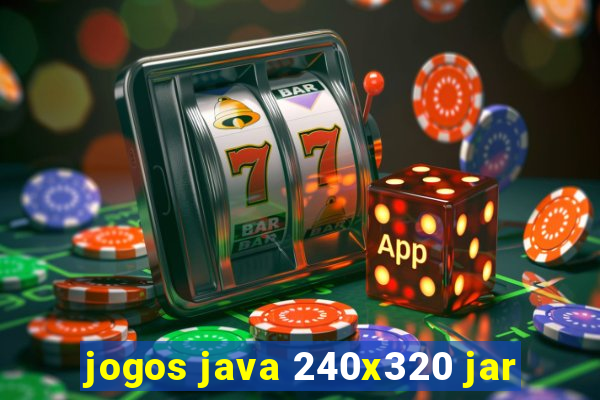 jogos java 240x320 jar